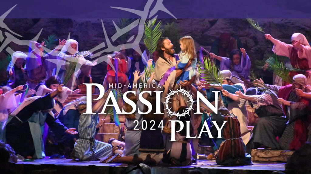 Mid-America Passion Play 2024