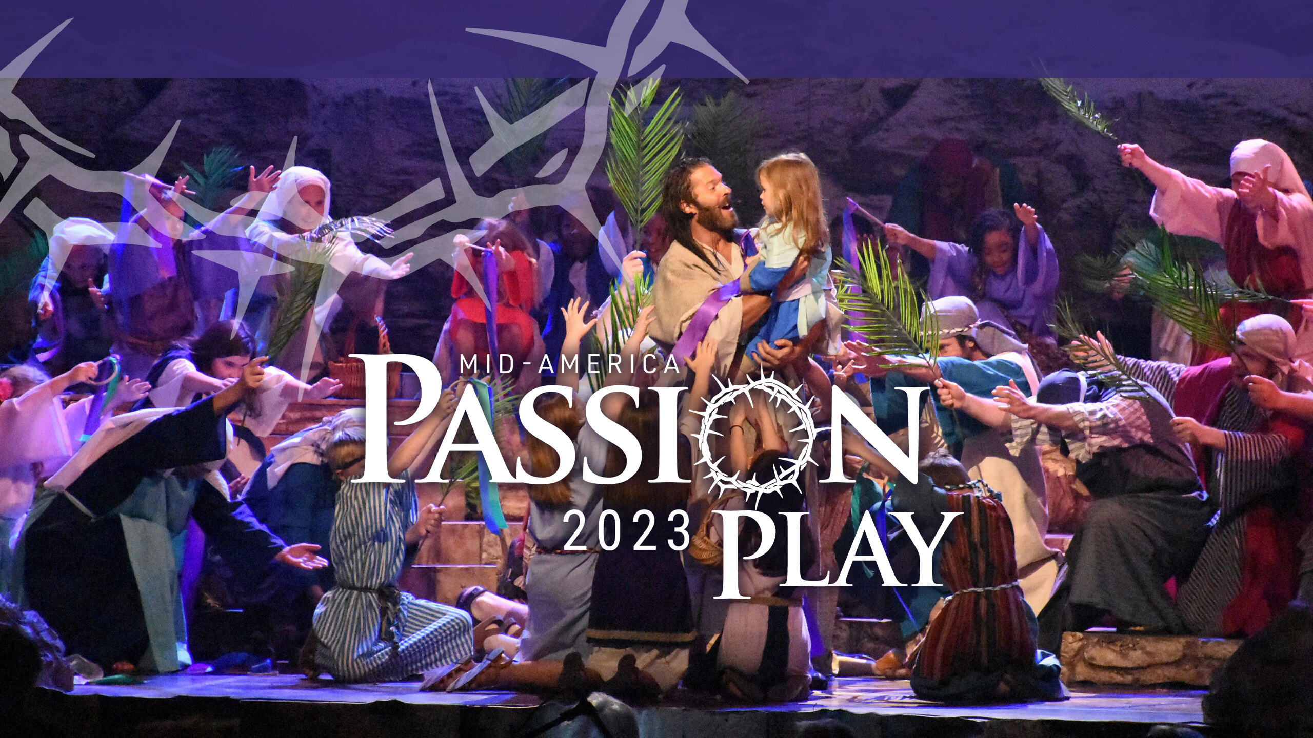 Mid-America Passion Play 2023