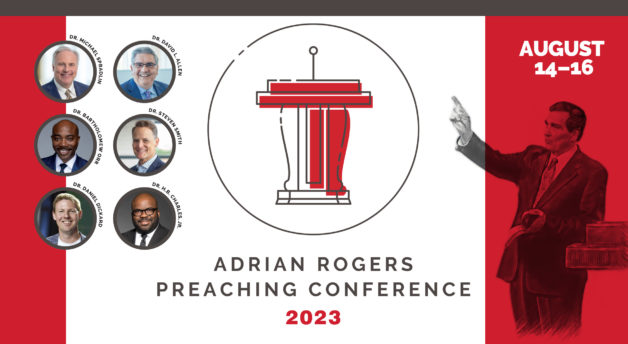 Adrian Rogers Preaching Conference 2023